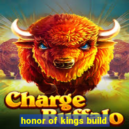 honor of kings build